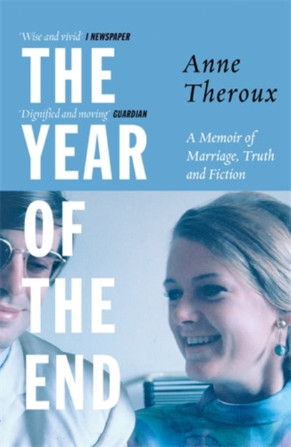 Book cover of: Year of the End. By: Anne Theroux