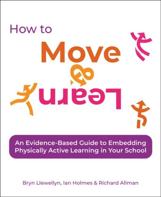 Book cover of: How to Move & Learn. By: Bryn Llewellyn