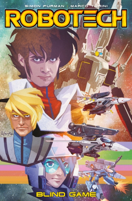 Book cover of: Robotech Volume 3 - Blind Game. By: Simon Furman
