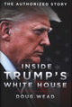 Inside Trump's White House, The Authorized Inside Story of His First White House Years 9781785905568 Doug Wead