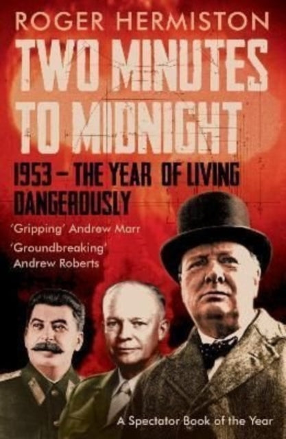 Book cover of: Two Minutes to Midnight. By: Roger Hermiston