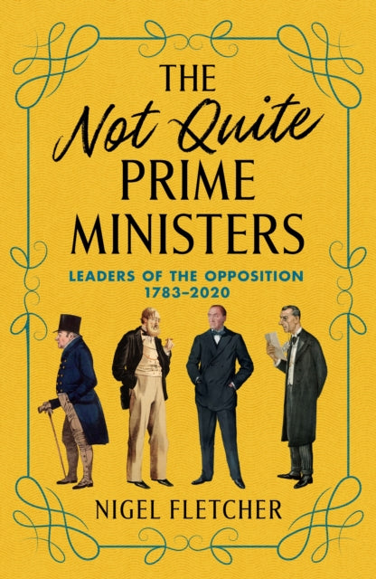 Book cover of: Not Quite Prime Ministers