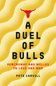 Book cover of: Duel of Bulls