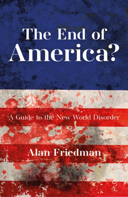 Book cover of: End of America?