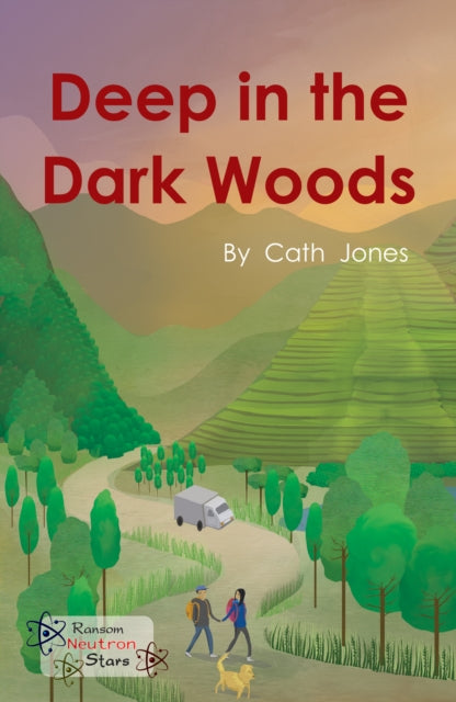 Book cover of: Deep in the Dark Woods. By: Cath Jones
