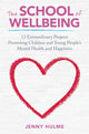 Book cover of: School of Wellbeing. By: Jenny Hulme