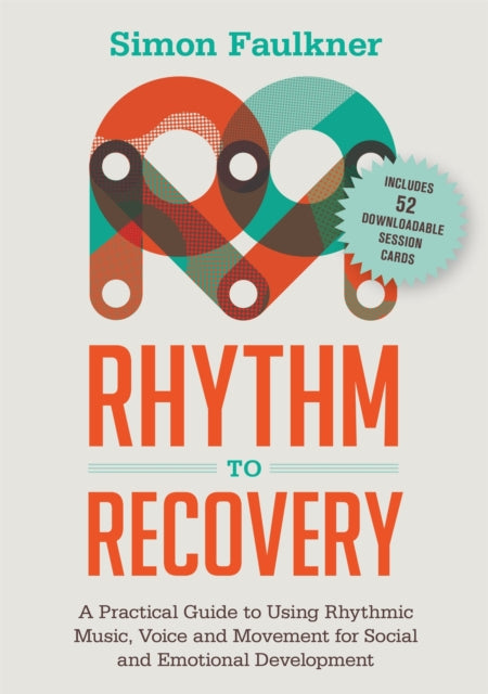 Book cover of: Rhythm to Recovery. By: Simon Faulkner