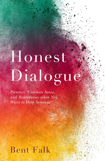 Book cover of: Honest Dialogue. By: Bent Falk