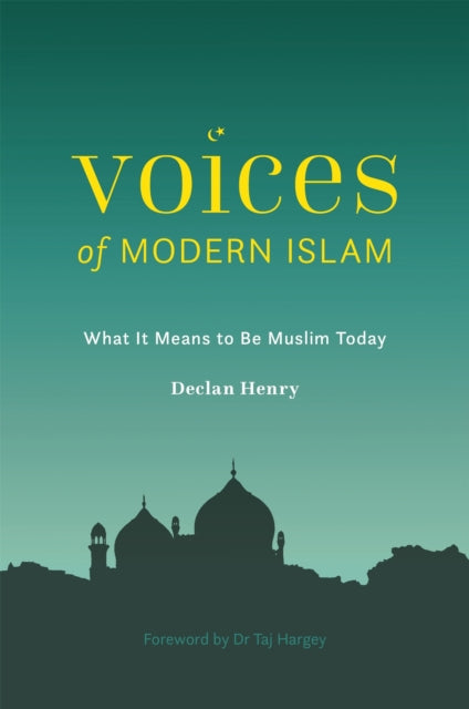 Book cover of: Voices of Modern Islam. By: Declan Henry