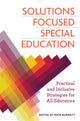 Book cover of: Solutions Focused Special Education. By: Nicholas Burnett