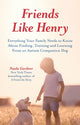 Book cover of: Friends like Henry. By: Nuala Gardner