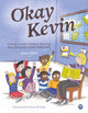 Book cover of: Okay Kevin. By: James Dillon