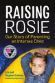 Book cover of: Raising Rosie. By: Stephani Lohman