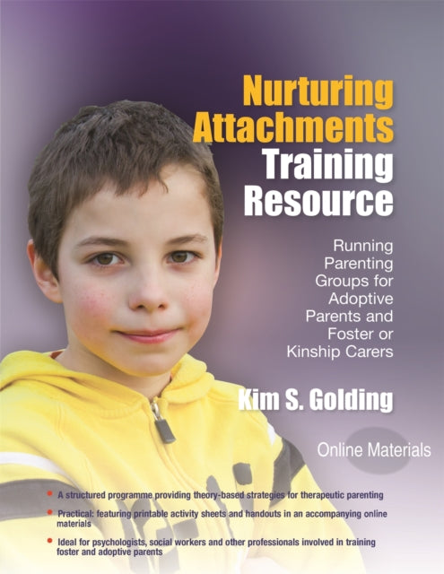 Book cover of: Nurturing Attachments Training Resource. By: Kim Golding