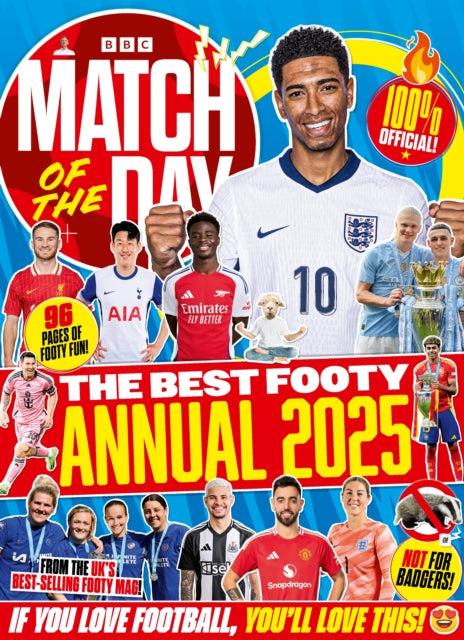 Book cover of: Match of the Day Annual 2025. By: Match of the Day Magazine