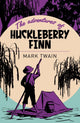 Adventures of Huckleberry Finn