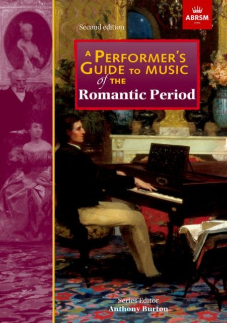 Book cover of: Performer's Guide to Music of the Romantic Period