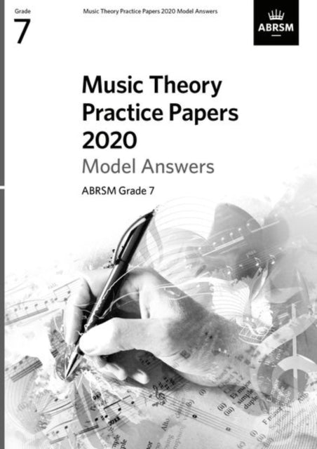 Book cover of: Music Theory Practice Papers 2020 Model Answers, ABRSM Grade 7