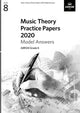 Book cover of: Music Theory Practice Papers 2020 Model Answers, ABRSM Grade 8