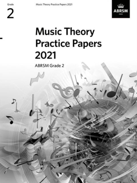 Book cover of: Music Theory Practice Papers 2021, ABRSM Grade 2
