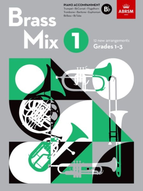 Book cover of: Brass Mix, Book 1, Piano Accompaniment B flat