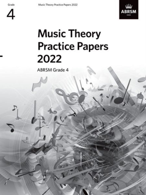 Book cover of: Music Theory Practice Papers 2022, ABRSM Grade 4