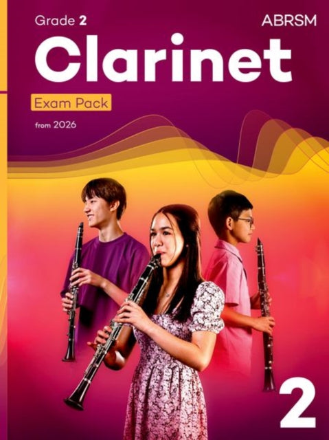 Book cover of: Clarinet Exam Pack from 2026, ABRSM Grade 2
