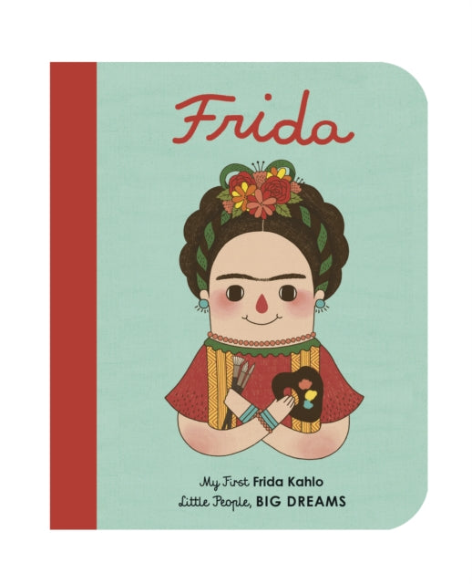 Book cover of: Frida Kahlo. By: Isabel Sanchez Vegara