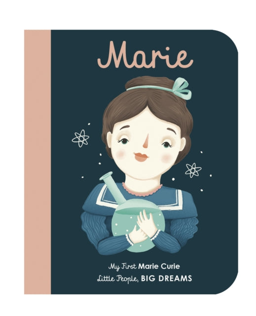 Marie Curie, My First Marie Curie [BOARD BOOK] 9781786032546 Isabel Sanchez Vegara