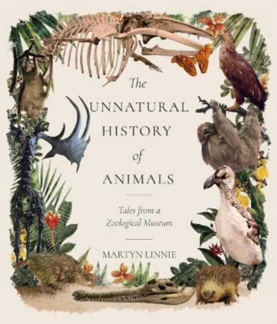 Book cover of: Unnatural History of Animals