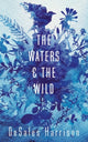 Book cover of: Waters and the Wild