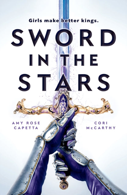 Book cover of: Sword in the Stars. By: Cori McCarthy
