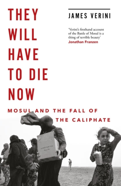 Book cover of: They Will Have to Die Now