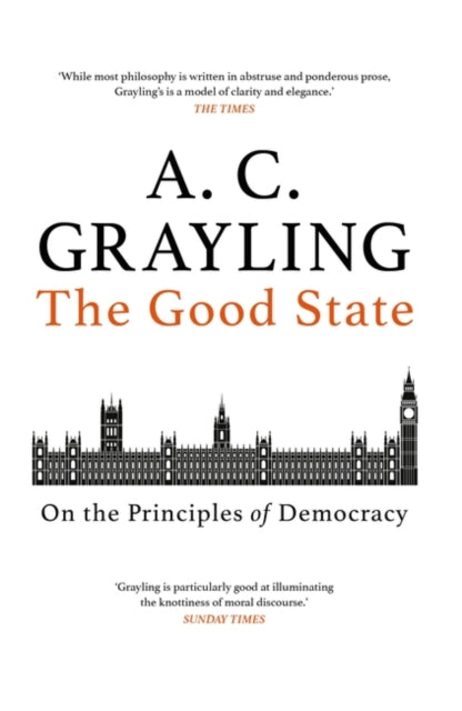 Book cover of: Good State. By: A. C. Grayling