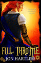 Book cover of: Full Throttle. By: Jon Hartless