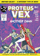 Book cover of: Proteus Vex: Another Dawn. By: Michael Carroll