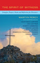 Book cover of: Spirit of Witness. By: Martyn Percy