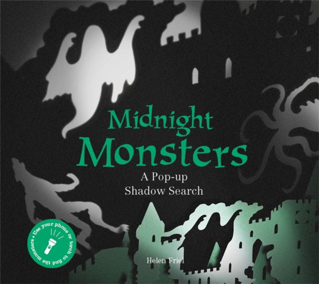 Book cover of: Midnight Monsters. By: Helen Friel