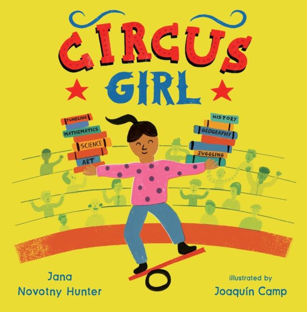 Book cover of: Circus Girl. By: Jana Novotny Hunter