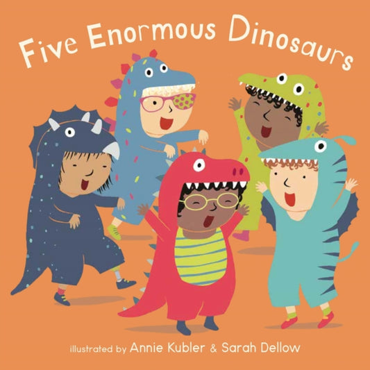 Book cover of: Five Enormous Dinosaurs. By: Annie Kubler