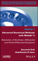Book cover of: Advanced Numerical Methods with Matlab 2. By: Bouchaib Radi