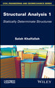Book cover of: Structural Analysis 1. By: Salah Khalfallah
