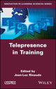 Book cover of: Telepresence in Training. By: Jean-Luc Rinaudo