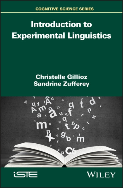 Book cover of: Introduction to Experimental Linguistics. By: Christelle Gillioz