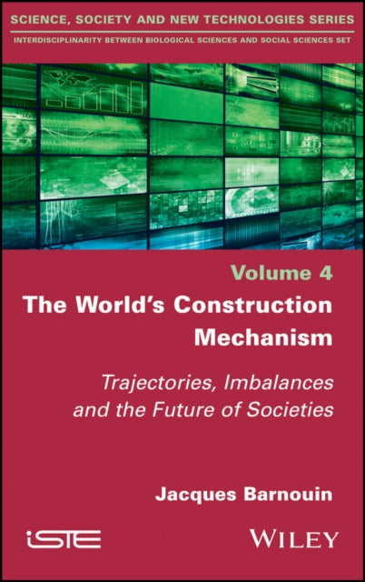 Book cover of: World's Construction Mechanism. By: Jacques Barnouin