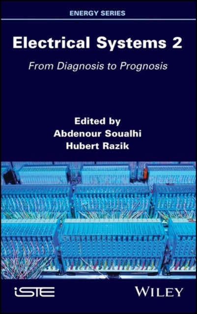 Book cover of: Electrical Systems 2. By: Abdenour Soualhi