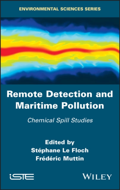 Book cover of: Remote Detection and Maritime Pollution. By: Stephane Le Floch