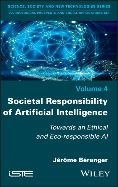 Book cover of: Societal Responsibility of Artificial Intelligence. By: Jerome Beranger