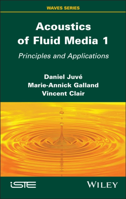 Book cover of: Acoustics of Fluid Media 1. By: Daniel Juvé