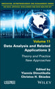 Book cover of: Data Analysis and Related Applications 3. By: Yiannis Dimotikalis